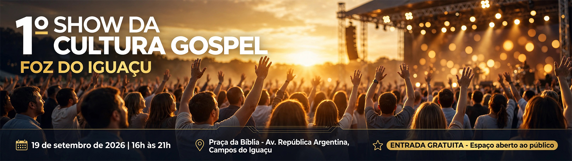 Celebre a Fé e a Cultura: Participe do 1º Show da Cultura Gospel em Foz do Iguaçu!